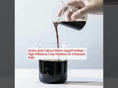 Aminozuur Calciumboron vloeibare meststof    hoogwaardige gewasvoeding voor een betere opbrengst